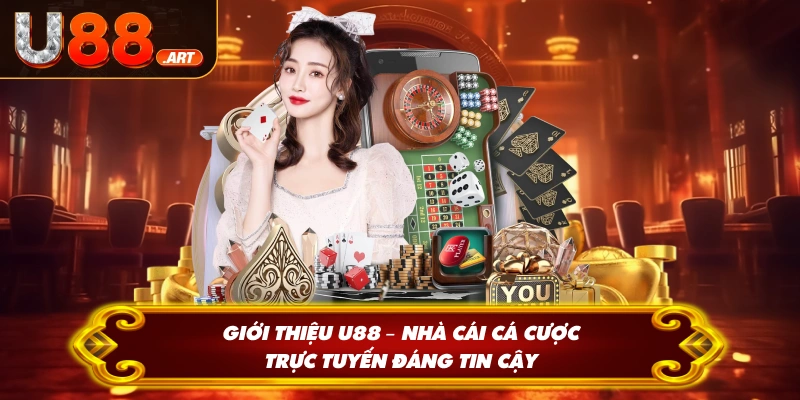 Giới Thiệu U88 Ưu Đãi Khuyến Mãi Khủng Dành Riêng Cho Hội Viên